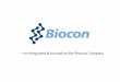 Biocon   an innovative and integrated bio-pharma company