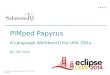 PIMped Papyrus - A Language Workbench for UML DSLs