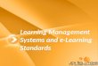 LMS and e-Learning Standards