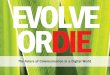 Evolve or Die - The Future of Digital in Customer Communication