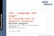 IAs, Language and Lego -- an introduction to Semantic Analysis