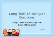 financial management  - long term (strategic) decision