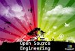 Open Source Engineering V2