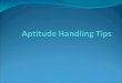 Introduction to aptitude handling
