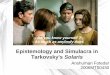 Epistemology and Simulacra in Tarkovsky's Solaris