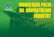 Booklet Indonesian Palm Oil Downstream Industry