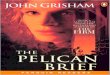 John Grisham ''The Pelican Brief