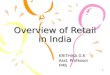 3. Retail in India - Overview