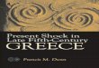 DUNN Present Shock in Late Fifth-Century Greece