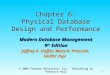 Chp 6 Physical Database Design and Performance