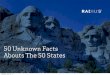 50 Unknown Facts About The 50 States