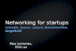 Networking tools for startups
