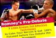 Romney's ritual before public speaking or debating