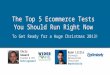 The Top 5 Ecommerce Tests You Should Run Right Now