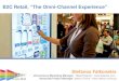 Omni-Channel Experience for B2C Retail