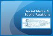 Social Media   Public Relations (Ncfpd   2009)