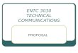 ENTC 3030 TECHNICAL COMMUNICATIONS PROPOSAL