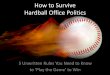 How to Survive Hardball Office Politics: 5 Unwritten Rules You Need to Know