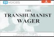 10 Insights from The Transhumanist Wager, with Zoltan Istvan