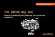 The DREAM day out: Digitally promoting and enhancing the attraction experience