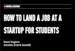 How to Land a Job At a Startup For Students