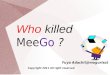 Who killed MeeGo?