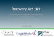 Thumb Recovery Act 101 Presentation