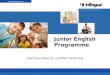 Junior english programmes