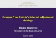 Lessons from Latvia’s internal adjustment strategy