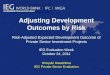 Adjusting Development Outcomes by Risk (2011 Evaluation Week)