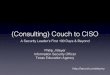 (Consulting) Couch to CISO: A Security Leader's First 100 Days and Beyond