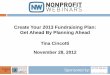 Create Your 2013 Fundraising Plan: Get Ahead By Planning Ahead