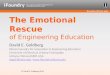 The Emotional Rescue of Engineering Education