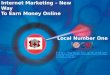 Internet Marketing – New Way to Earn Money Online