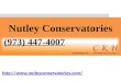 Nutley conservatories (973) 447 4007