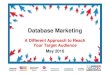 Database Marketing - A Different Approach to Reach Your Target Audience