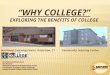 Why College? Understanding the Benefits of a College Education
