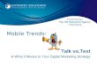 Mobile Trends and What it Means to Your Digital Marketing Strategy