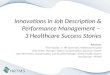 3 Healthcare Success Stories: Innovations in Job Description & Performance Management