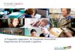 A Pragmatic Approach To Corporate Innovation –  Experiences of Consafe Logistics
