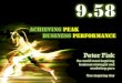9.58 ... Achieving Peak Business Performance ... One Inspiring Day with Peter Fisk
