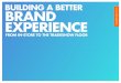 Building A Better Brand Experience