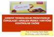 4-Osnovi Tehnologije Proizvodnje Cokolade i Analiza Rizika i Kriticne Kontrolne Tacke