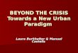 #Aula de economia urbana   além da crise - em direção a um novo paradigma urbano