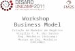 Apresentação workshop business model virgilio final