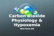 Carbon Dioxide Physiology 4094