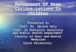 Management of Deep Carious Lesions in Children