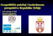 Geopoliticki Polozaj Republike Srbije