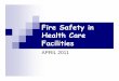 Fire and Life Safety in Healthcare Facilities