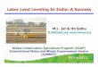 Laser Land Leveling in India - A Success - M.L. Jat & HS Sidhu